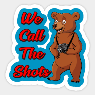 We call the shots Sticker